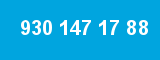 930 147 17 88 930 147 17 88